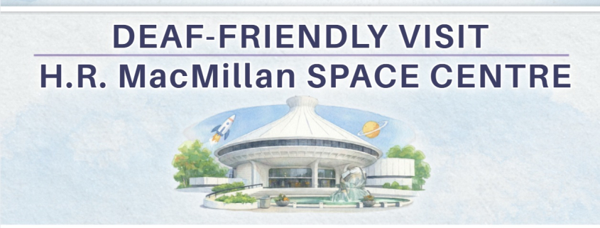 H.R. MacMillan Space Centre header